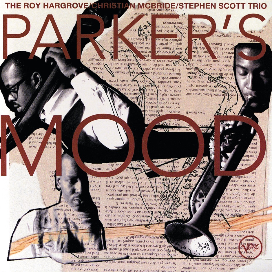 Christian McBride & Roy Hargrove - Parker's Mood
